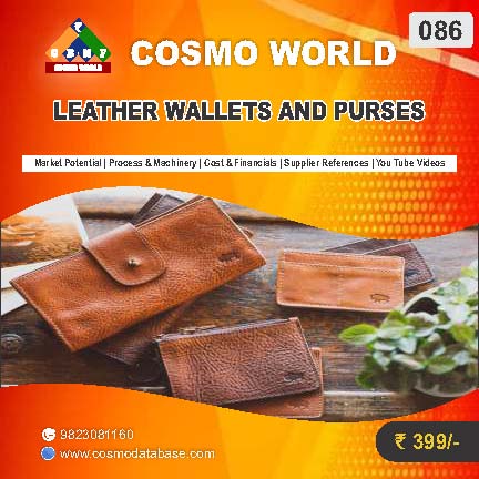 086 PROJECT PROFILE ON LEATHER WALLETS AND PURSES | Detailed DPR for Bank Loan, MSME & Business Setup